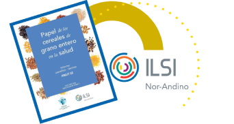 Papel de los cereales de grano entero en la salud - ILSI